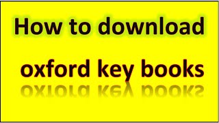 How to download Oxford Key book