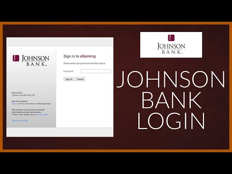 How to Login to Johnson Bank Online Banking Account? Johnson Bank Login, johnsonfinancialgroup.com