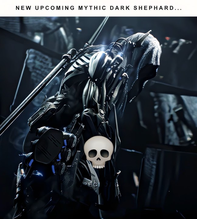 New Upcoming Mythic Dark Shepherd is Crazy!🤯