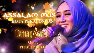 Teman Sejati Voc  Nurhayati | Assalam Music Pekalongan