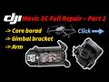 DJI Mavic 3C Full Repair – Part 2: Core Board Power Fix + Motor Arms Revived ⚡🔧