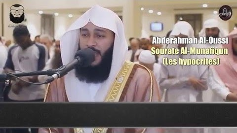 63.Sourate Al Munafiqun (Les Hypocrites) Abderahman Al 'Ossi سورة المنافقون عبد الرحمن العوسي ᴴᴰ