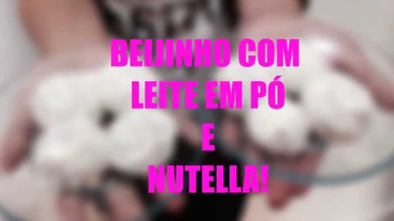 RECEITA BEIJINHO DE NUTELLA E LEITE EM PÓ