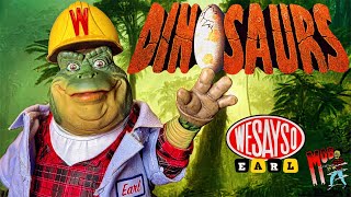 Dinosaurs Ultimate Earl Sinclair WESAYSO Edition