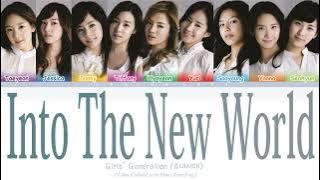 Girls' Generation (SNSD) (소녀시대) - Into The New World Lyrics (Han|Rom|Eng|Color Coded)