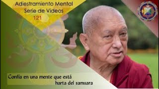 20211012 LZR Kopan - 121 Confia en una mente que está harta del samsara