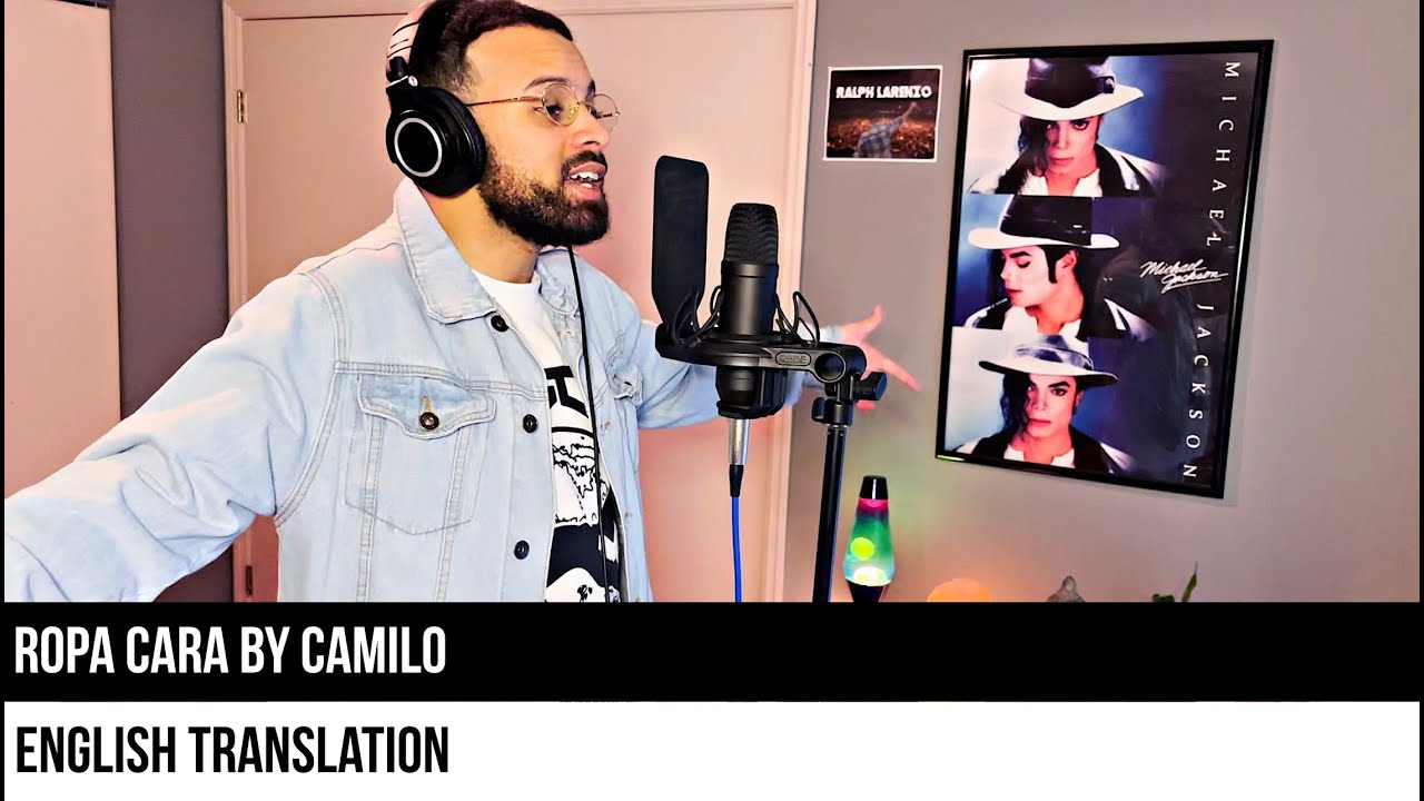 Ropa Cara by Camilo (ENGLISH TRANSLATION)