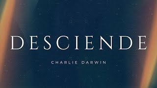 Video-Miniaturansicht von „Desciende (El paralítico de Betesda) | Charlie Darwin | VideoLyric“