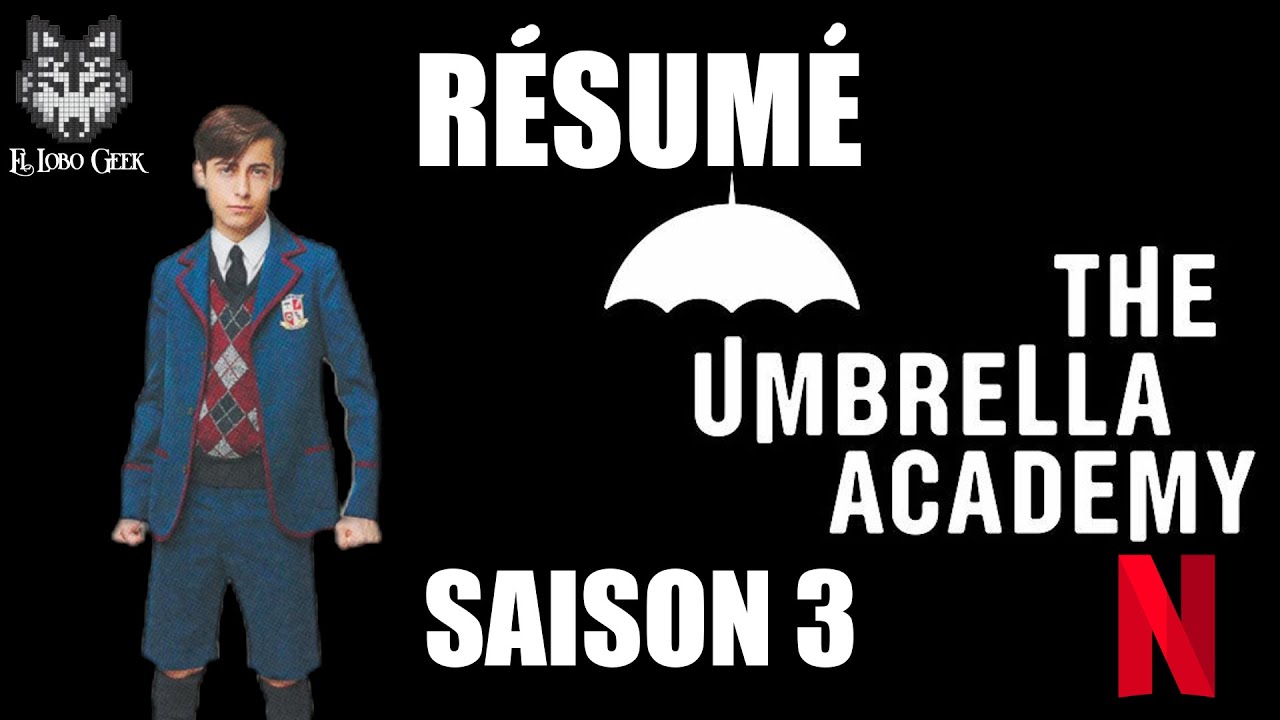 Résumé Umbrella Academy Saison 3 en 4 minutes ! Récap rapide en