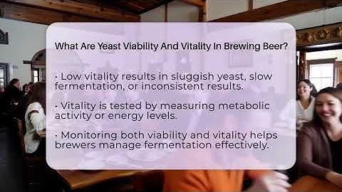 What Are Yeast Viability And Vitality In Brewing Beer? - The Pint Guy