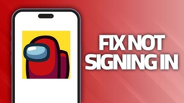 How To Fix Among Us App Not Signing In | Final Solution