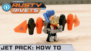 Spin Master | Rusty Rivets - How To Build The Jet Pack