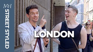 Best Men’s Fashion in London | Street Styled by Robin James 48,615 views 10 months ago 24 minutes