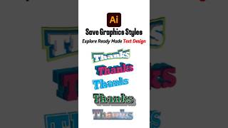 Save and Apply Graphic Styles in Adobe Illustrator | Easy Text Effects Tutorial