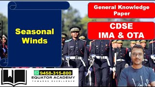 UPSC-CDSE-IMA-OTA | Seasonal Winds|Monsson|land sea mountain valley breeze| local winds