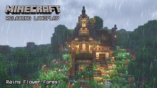 Minecraft Relaxing Longplay - Rainy Flower Forest - Cozy Cottage House (No Commentary) 1.19