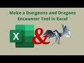 Making a Dungeons and Dragons Encounter Tool in Excel - An XLOOKUP Tutorial
