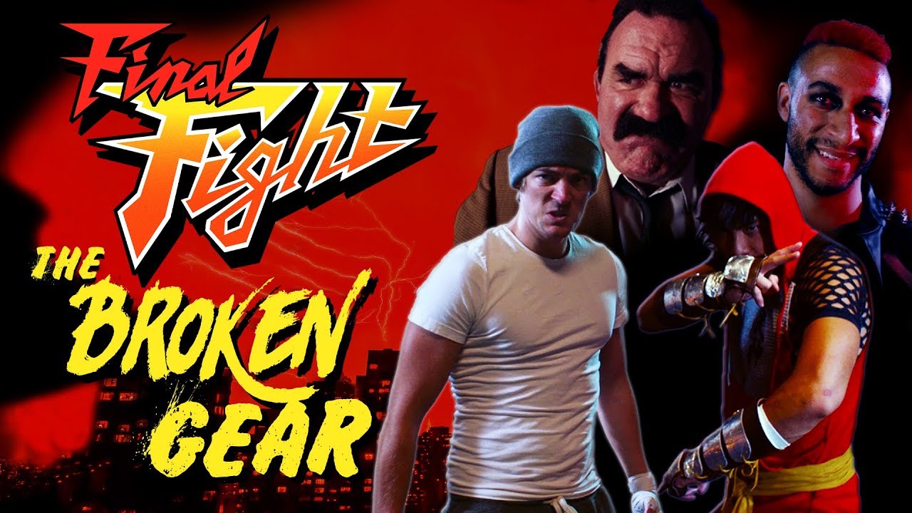 The Broken Gear: A Final Fight film