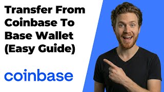 How To Transfer Crypto From Coinbase To Coinbase Wallet (Base) (2026 Easy Guide)