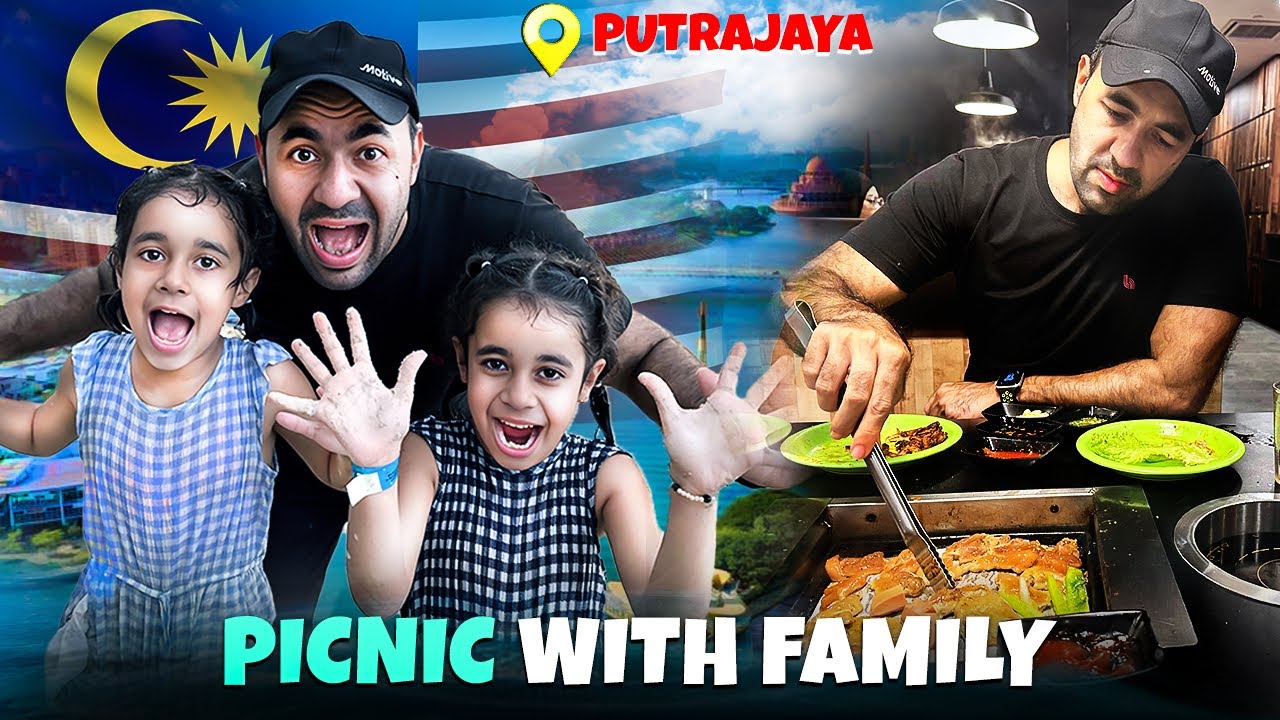 Family Picnic in Putrajaya Malaysia A day in my Life Urdu Hindi