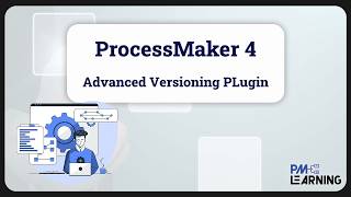 Advanced Versioning and Migration Plugin | ProcessMaker 4