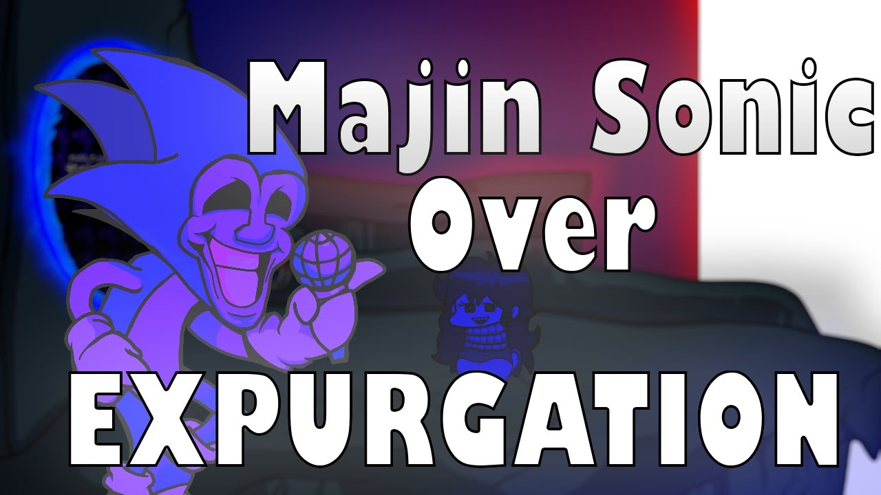 sonic exe and tails sing expurgation [Friday Night Funkin'] [Mods]