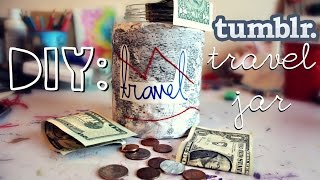 DIY: Tumblr Inspired Travel Jar
