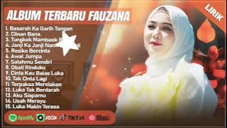 BASARAH KA GARIH TANGAN - FAUZAN FULL ALBUM 2024 (LIRIK) | CIINAN BANA || LAGU MINANG TERBARU 2024