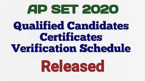 AP SET 2020 Qualified Candidates Certificates Verification Schedule Released