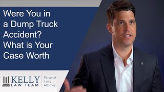 Phoenix Dump Truck Accident Lawyer Explains How Much Your Case is Worth | The Kelly Law Team by Kelly Law Team 28 views 9 months ago 3 minutes, 54 seconds