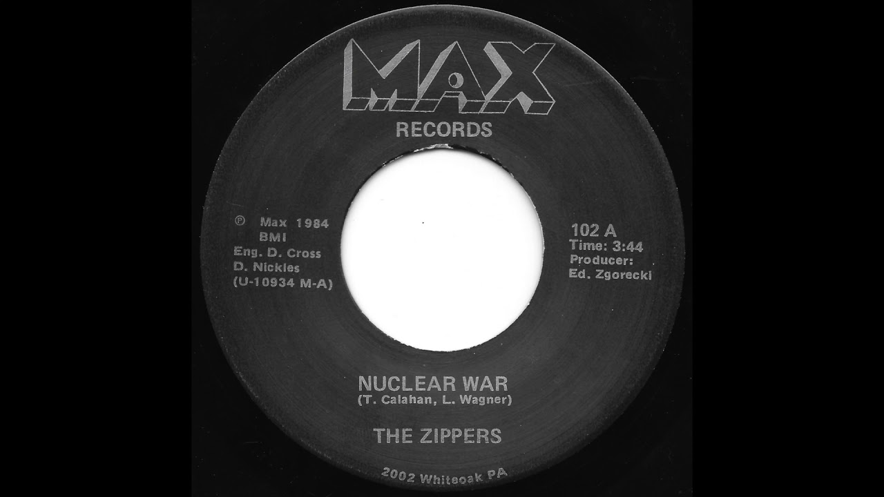 The Zippers - Nuclear War