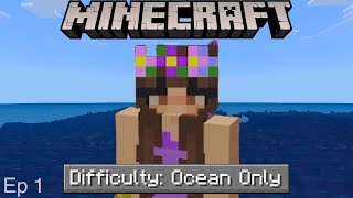 No Land... - Minecraft Ocean ONLY World- Ep 1