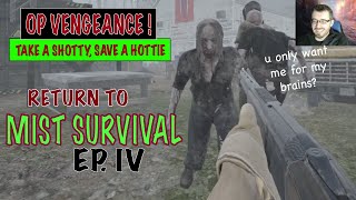 MIST SURVIVAL Series (EPIC IV): SHOTTY OP is back, baby!