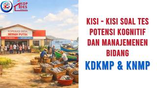 Kisi - Kisi soal tes potensi kognitif dan manajemenen bidang KDKMP dan KNMP 2026