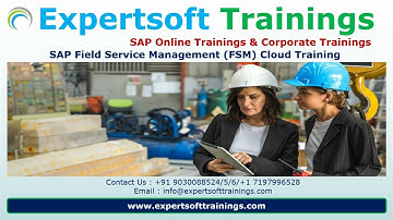 SAP Field Service Management (FSM) Cloud Training | SAP FSM Cloud Online Training