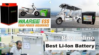 Best lithium-ion battery in India | for e-cycle,e-bike,e-riksha etc. | buy online | waaree ESS