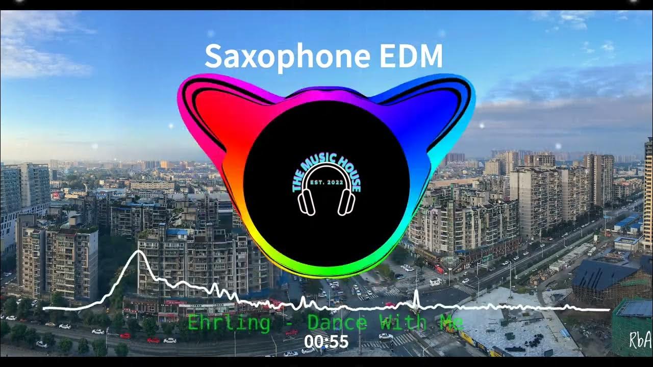 Dance With Me SAXOPHONE EDM HAPPY EXCITING MUSIC FREE DOWNLOAD