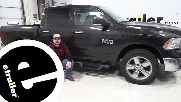 etrailer | How to Set Up Your Westin HDX Nerf Bars with Drop Steps on a 2017 Ram 1500