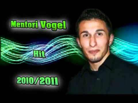 ~Mentori Vogel Hit 2010-2011 besimi pejes daim lal...