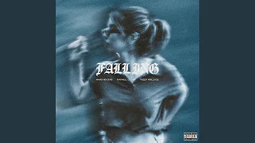 Falling (feat. Rafaell Cocoa & Yezzy Wallace)