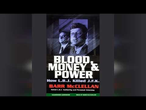 Blood, Money, and Power: How L.B.J. Killed J.F.K. | Audiobook Sample