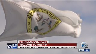 Taxpayers in Macomb Township react to the corruption accusations