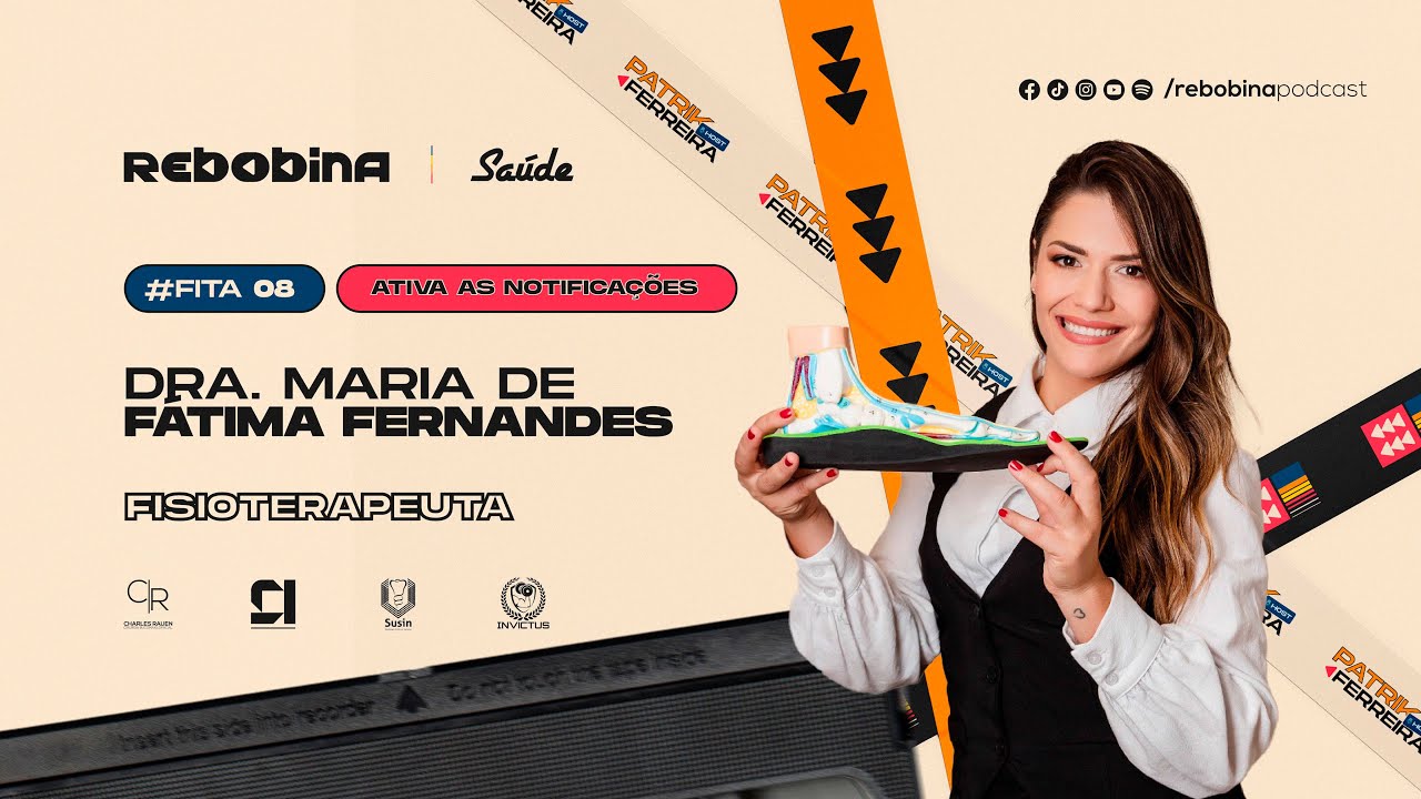 Rebobina Saúde - Dra. Maria de Fátima Fernandes. | Fita #08 - YouTube