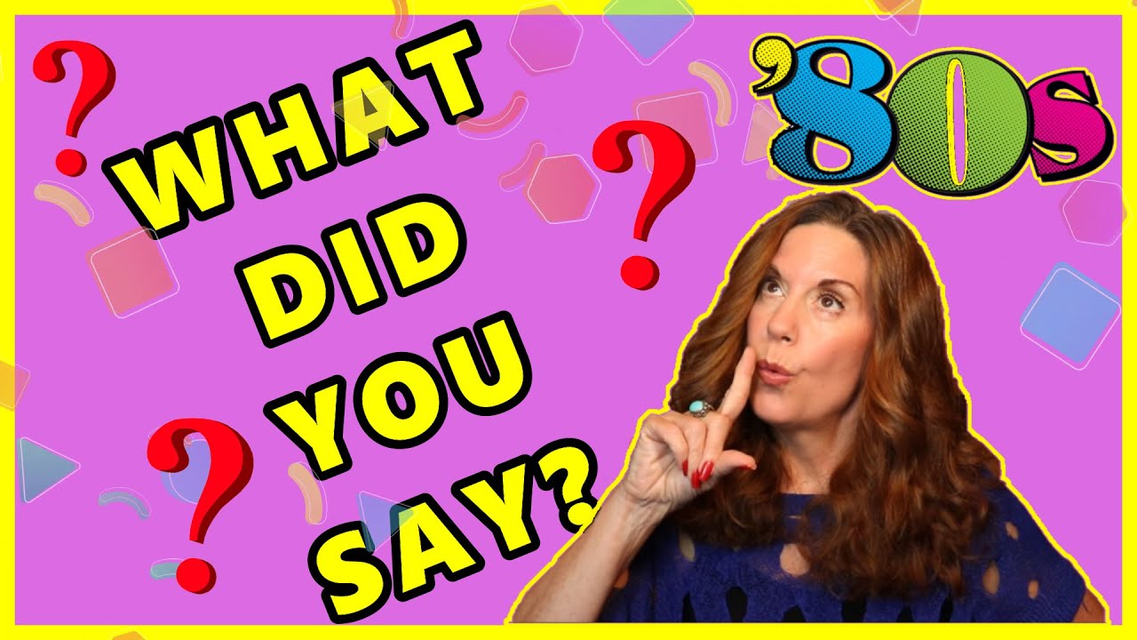 THINGS WE COULD SAY IN THE 80'S But We Can't Say Now How Pop Culture