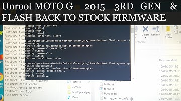 Moto G 3rd Gen /2015 UNROOT & INSTALL ORIGINAL STOCK FIRMWARE TUTORIAL