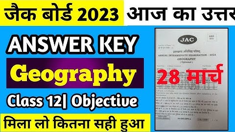 Jac board class 12 Geography Answer Key 2023|geography answer key class 12 jac board 2023|