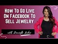 How To Go Live On Facebook To Sell Paparazzi Jewelry