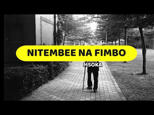 Nitembee na Fimbo | J Msoka | Lyrics video class=