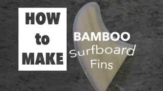 How to make Surfboard Fins