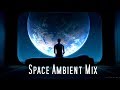 Space Ambient Mix | Most Beautiful & Emotional Music | SG Music